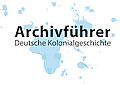 Archivführer Kolonialzeit